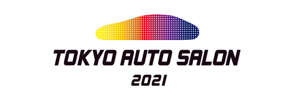 東京オートサロン 2021