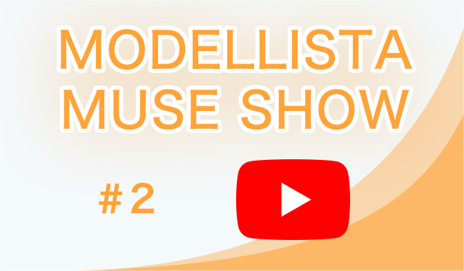 MODELLISTA MUSE SHOW Vol.2